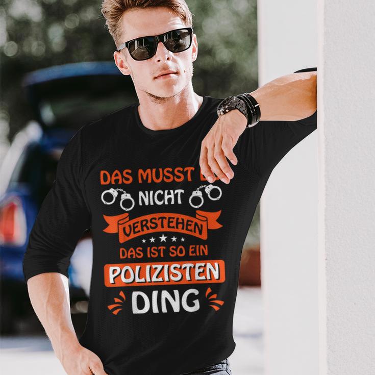 Das Ist So Ein Polizisten Ding Police Officer Police S Langarmshirts Geschenke für Ihn