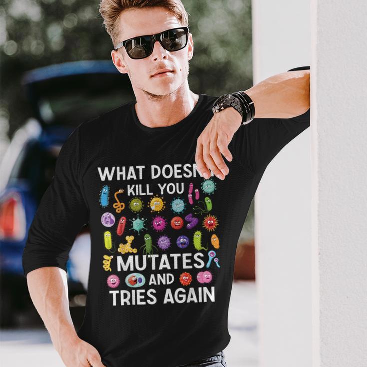 Was Dich Nicht Umbringt Mutiert Undersucht Es Wieder Einmal Langarmshirts Geschenke für Ihn