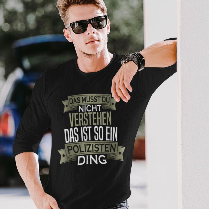 Herren Spruch Männer Beruf Ist So Ein Ding Polizist Langarmshirts Geschenke für Ihn