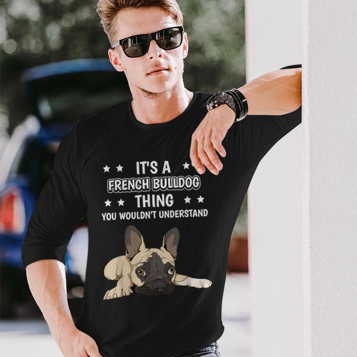 Ist So Ein Französische Bulldoge Ding Spruch Frenchie Langarmshirts Geschenke für Ihn