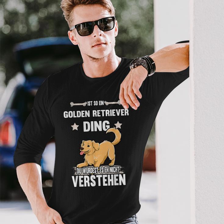 Ist So Ein Golden Retriever Ding Dog Slogan Langarmshirts Geschenke für Ihn