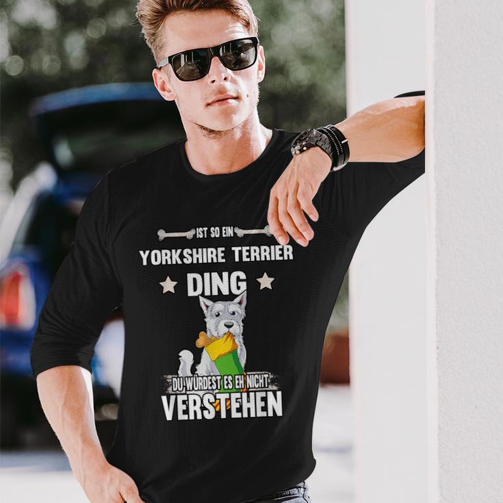 Ist So Ein Yorkshire Terrier Ding Dog Slogan S Langarmshirts Geschenke für Ihn