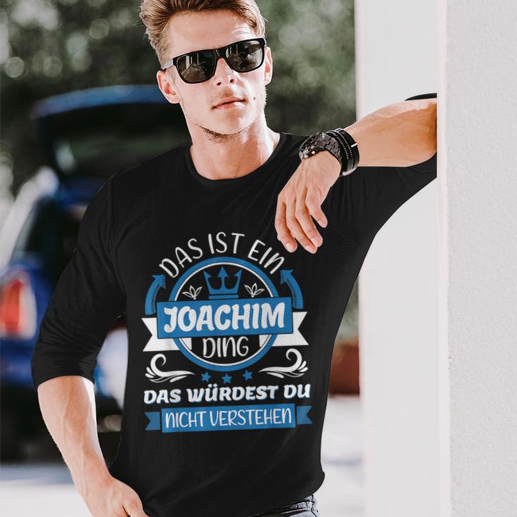 Joachim Name First Name Day Das Ist Ein Joachim Ding Langarmshirts Geschenke für Ihn