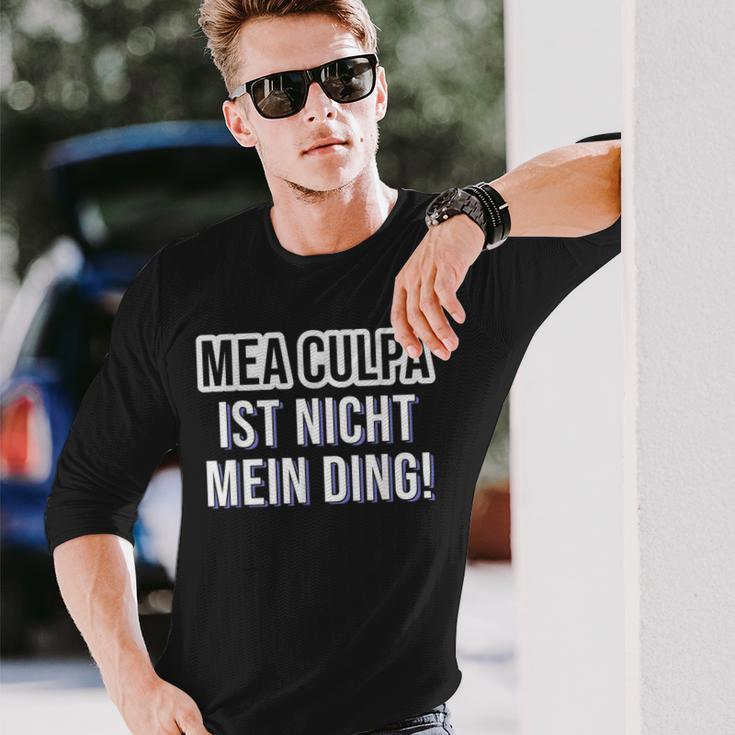 Mea Culpa Ist Nicht Mein Ding Satire S Langarmshirts Geschenke für Ihn