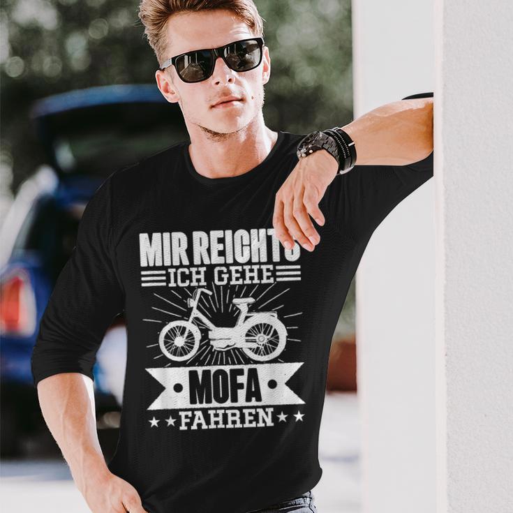 Mir Reichts Ich Geh Mofa Fahren Lsutig Moped Langarmshirts Geschenke für Ihn