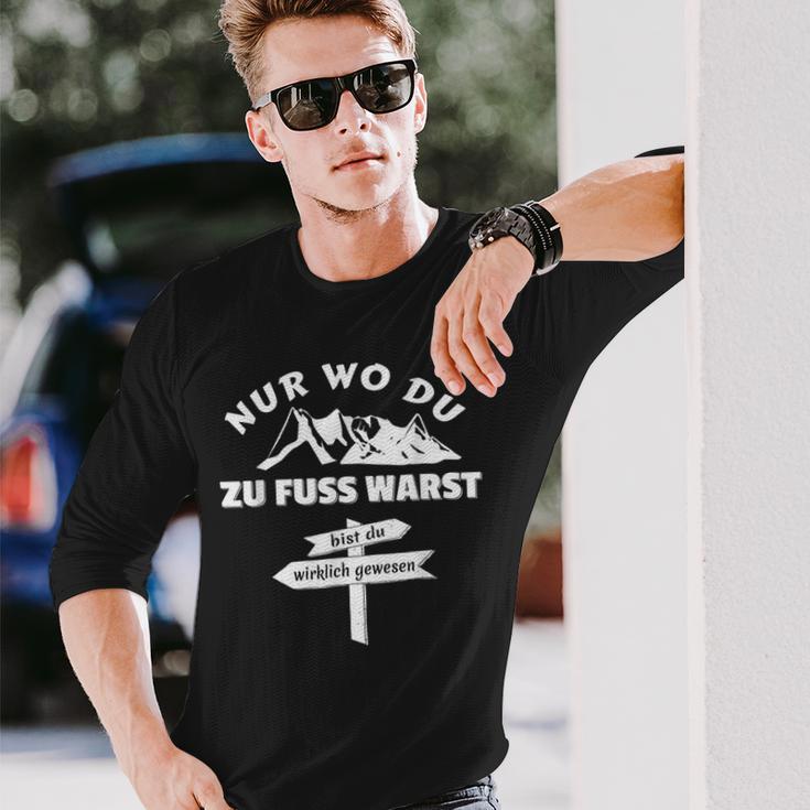 Pilger Nur Wo Du Zu Fuss Bist Du Wirklich Gewesen Langarmshirts Geschenke für Ihn