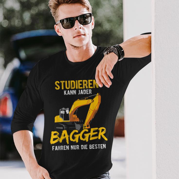 Studieren Kann Jeder Bagger Fahren Nur Die Besten Bagger Langarmshirts Geschenke für Ihn