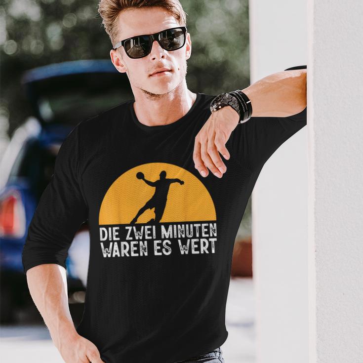 Two Minutes Waren Es Wert Handball Player Hanballer Langarmshirts Geschenke für Ihn