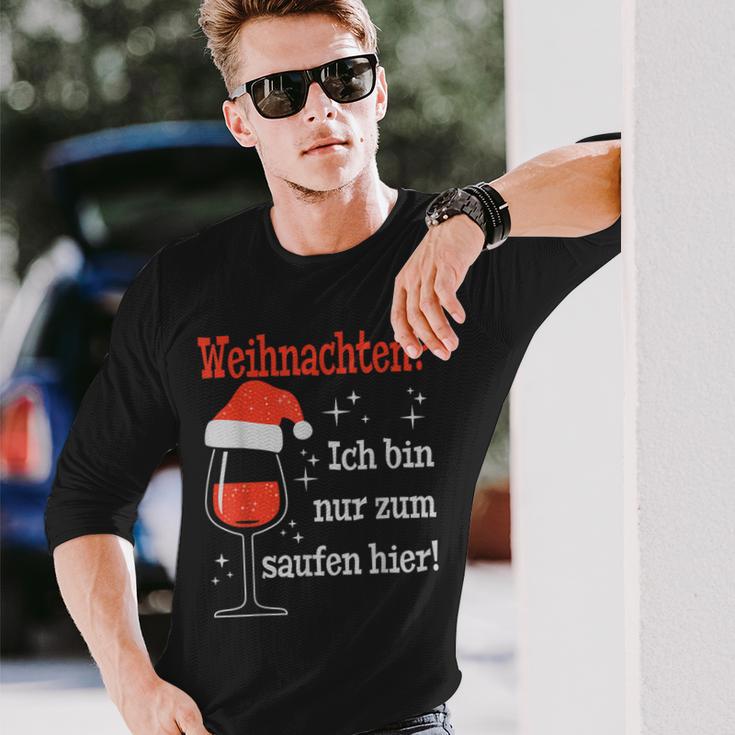 Weihnachten Ich Bin Nur Zum Saufen Hier Witziges Wein Langarmshirts Geschenke für Ihn