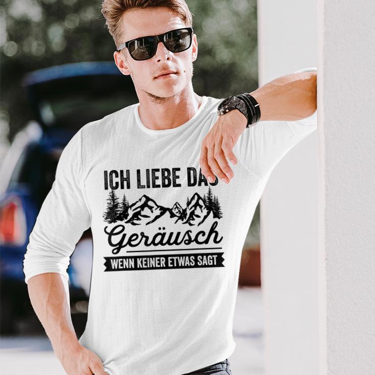 Hiking Ich Liebe Das Noise Wenn Keiner Etwas Sagt Langarmshirts Geschenke für Ihn