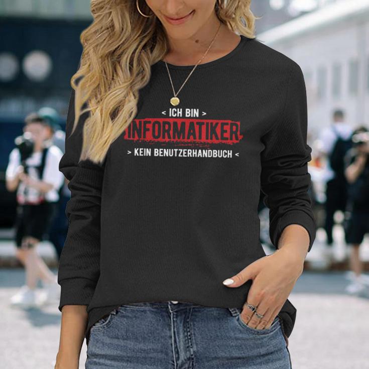 Bin Informatiker Kein Handbuch Computer Informatik Langarmshirts Geschenke für Sie