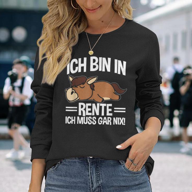 Bin In Rente Ich Muss Gar Nix Pferd Rentner Ruhestand Langarmshirts Geschenke für Sie