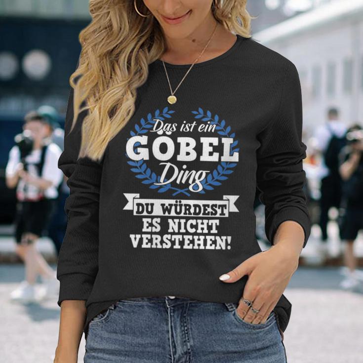 Damen Das Ist Ein Göbel Ding Du Würdest Es Nichterstehen Mit-Ausschnitt Langarmshirts Geschenke für Sie