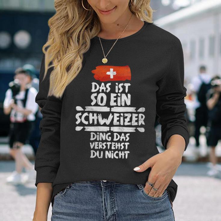 Damen Das Ist So Ein Schweizer Ding Dasersteht Du Nicht Mit-Ausschnitt Langarmshirts Geschenke für Sie