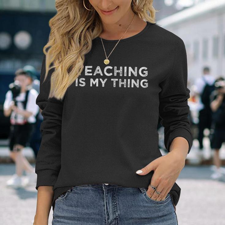 Damen Unterrichten Ist Mein Ding Mit-Ausschnitt Langarmshirts Geschenke für Sie