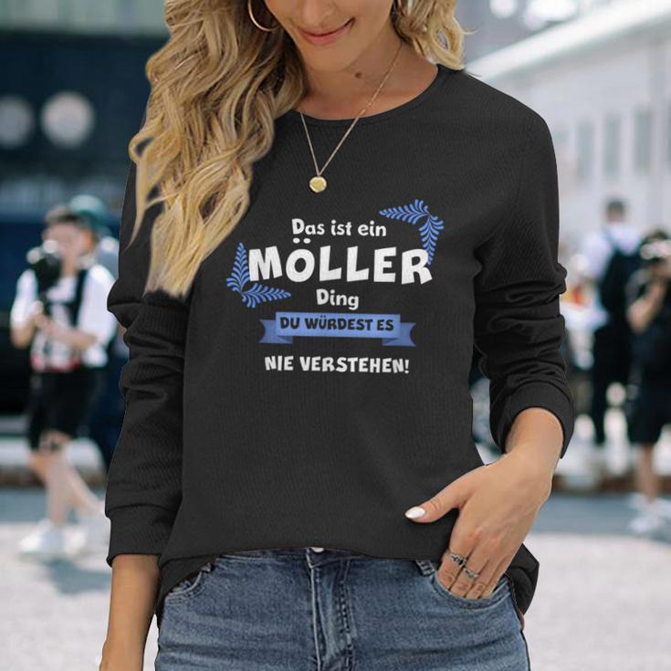 Das Ist Ein Möller Ding Du Würdest Es Nichtersteh Langarmshirts Geschenke für Sie