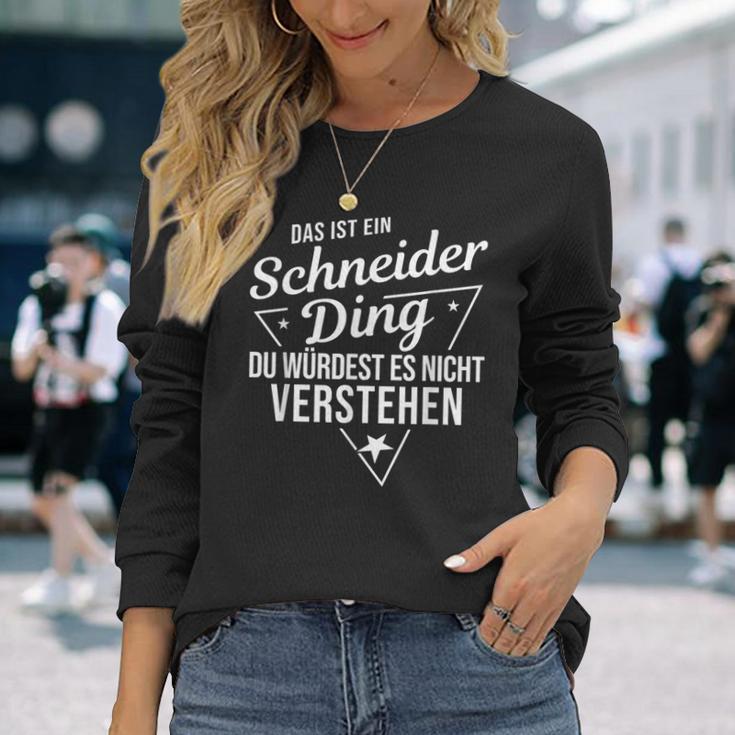 Das Ist Ein Schneider Ding Du Würdest Es Nichterstand Langarmshirts Geschenke für Sie