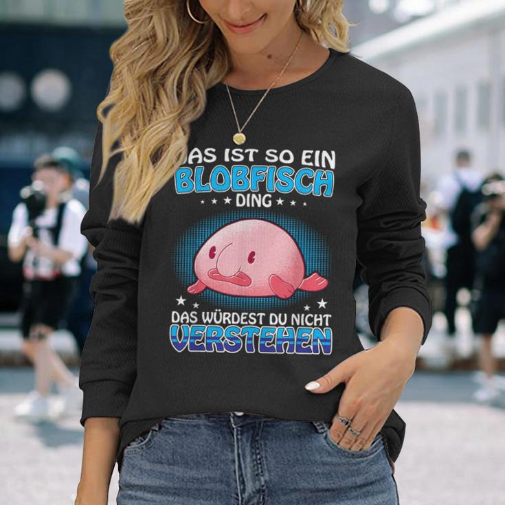 Das Ist So Ein Blobfisch Ding Ugly Blobfisch Langarmshirts Geschenke für Sie