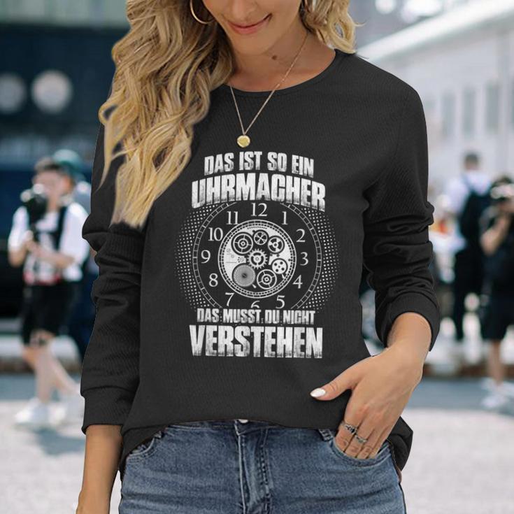 Das Ist So Ein Uhrmacher Ding Langarmshirts Geschenke für Sie