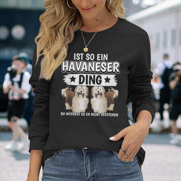 Dog Holder Sachen Ist So Ein Havanese Ding Havanese Langarmshirts Geschenke für Sie