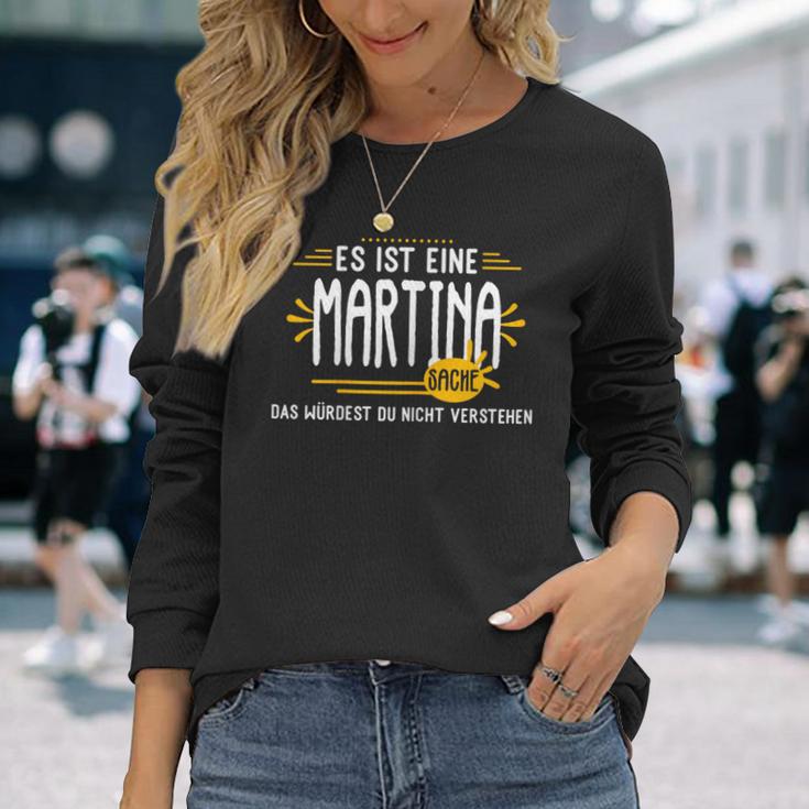 Es Ist Eine Martina Sachen Personalised Langarmshirts Geschenke für Sie