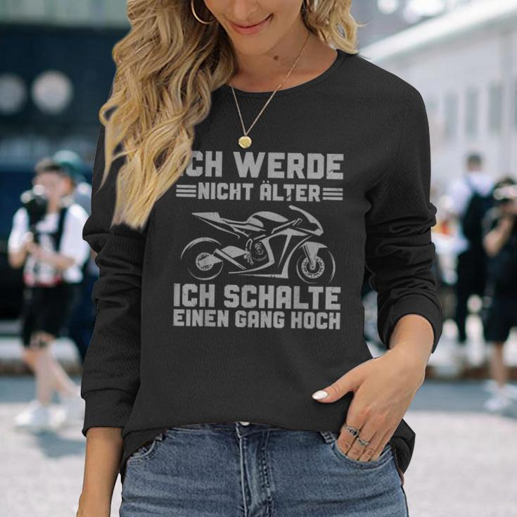 Motorbike Ich Werde Nicht Älter Langarmshirts Geschenke für Sie