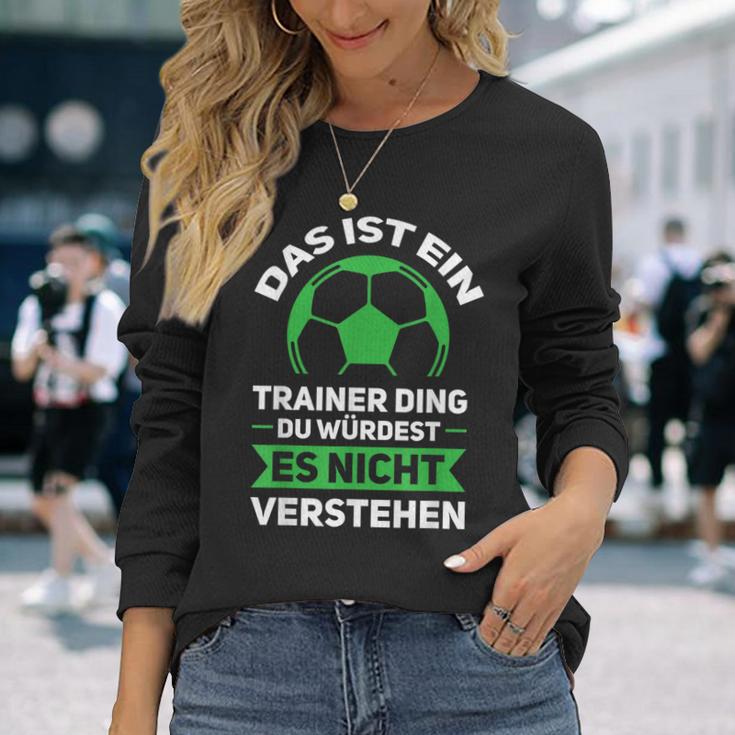 Herren Das Ist Ein Trainer Ding Fußballtrainer Co-Trainer Langarmshirts Geschenke für Sie