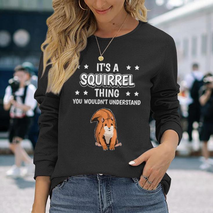 Ist So Ein Eichhörnchen Ding Lustiger Spruch Eichhörnchen Langarmshirts Geschenke für Sie