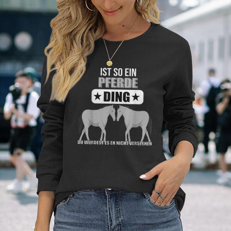 Ist So Ein Pferde Ding Pferd Lustiger Spruch Langarmshirts Geschenke für Sie