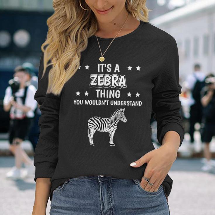 Ist So Ein Zebra Ding Saying Zebras Langarmshirts Geschenke für Sie