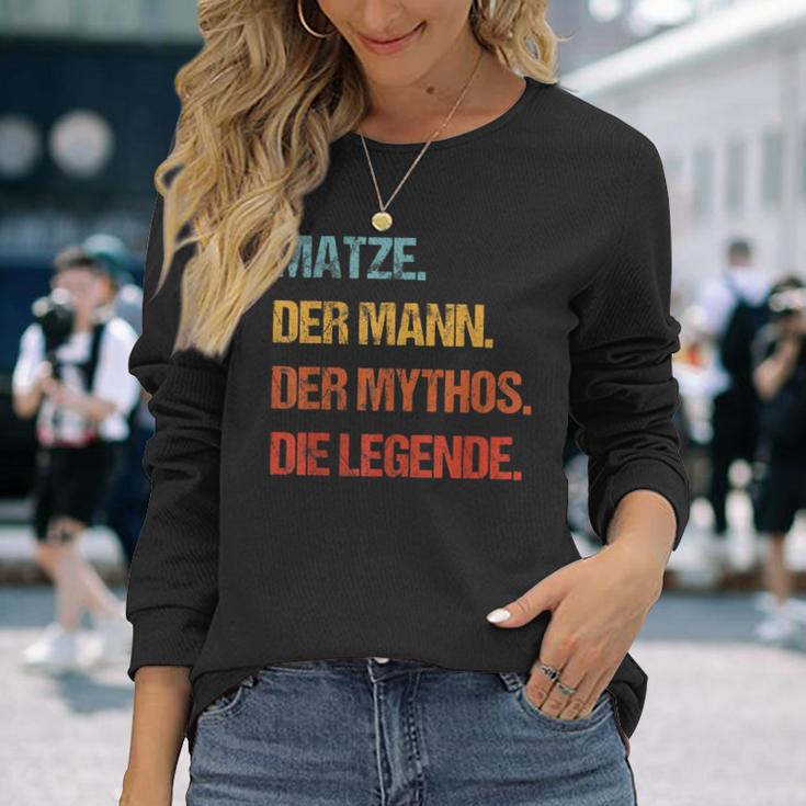 Matze Der Mann Der Mythos Die Legend First Name Langarmshirts Geschenke für Sie