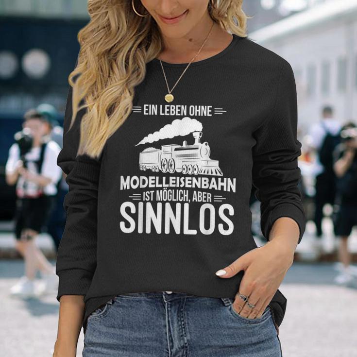 Model Railway Life Ohne Model Railway Sinnlos Railway Langarmshirts Geschenke für Sie