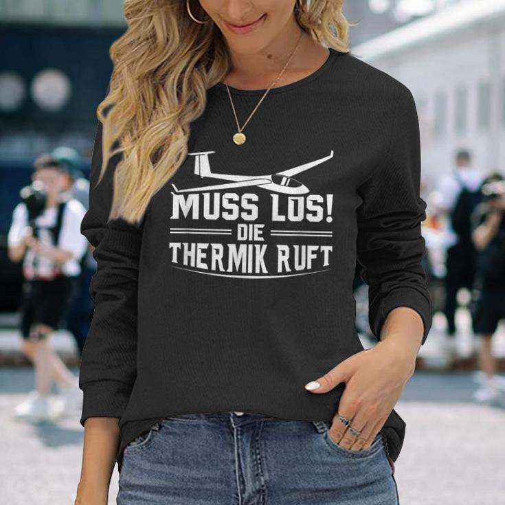 Muss Los Die Thermik Ruft Glider Langarmshirts Geschenke für Sie