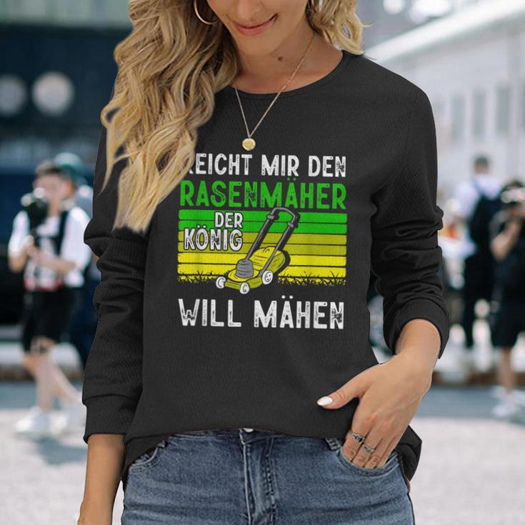 Reicht Mir Den Rasenmäer König Gardener Langarmshirts Geschenke für Sie