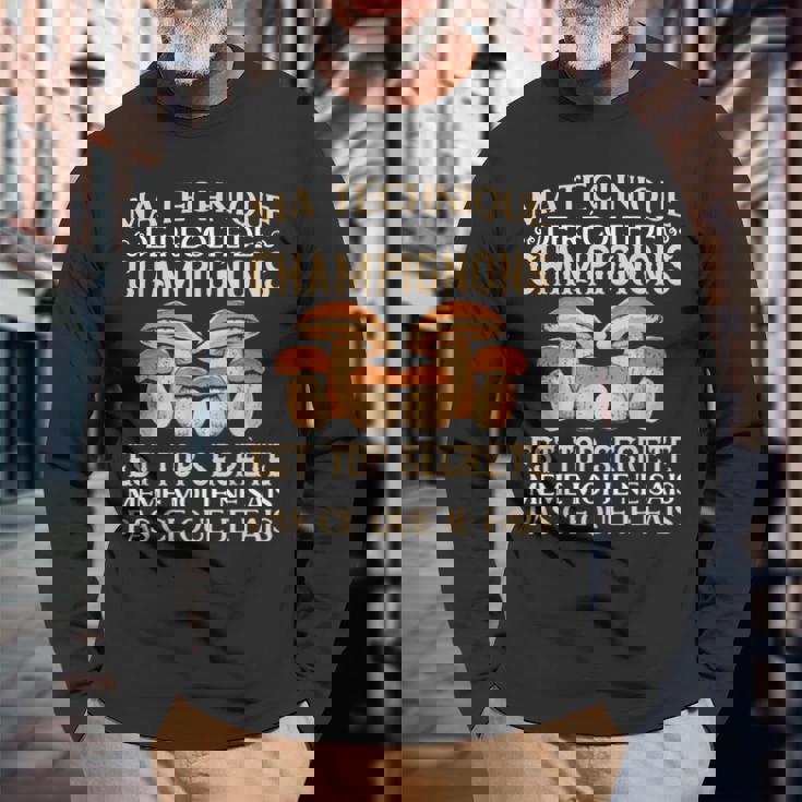 Champignon Ma Technique De Récolte De Champignons Cèpes T-shirt à manches longues Cadeaux pour les vieillards