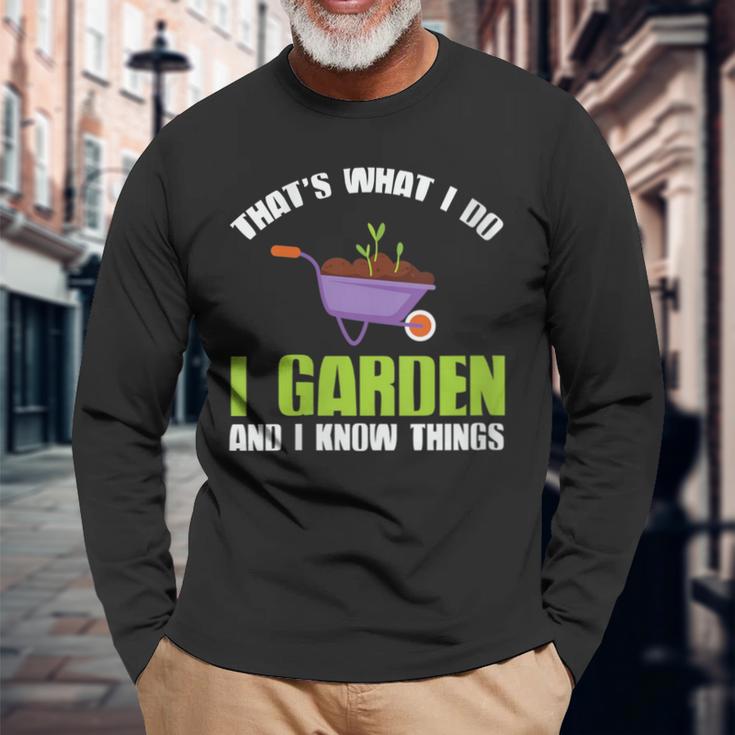 Damen Das Ist Was Ich Im Garten Mache Und Ich Weiß Dinge Mit-Ausschnitt Langarmshirts Geschenke für alte Männer