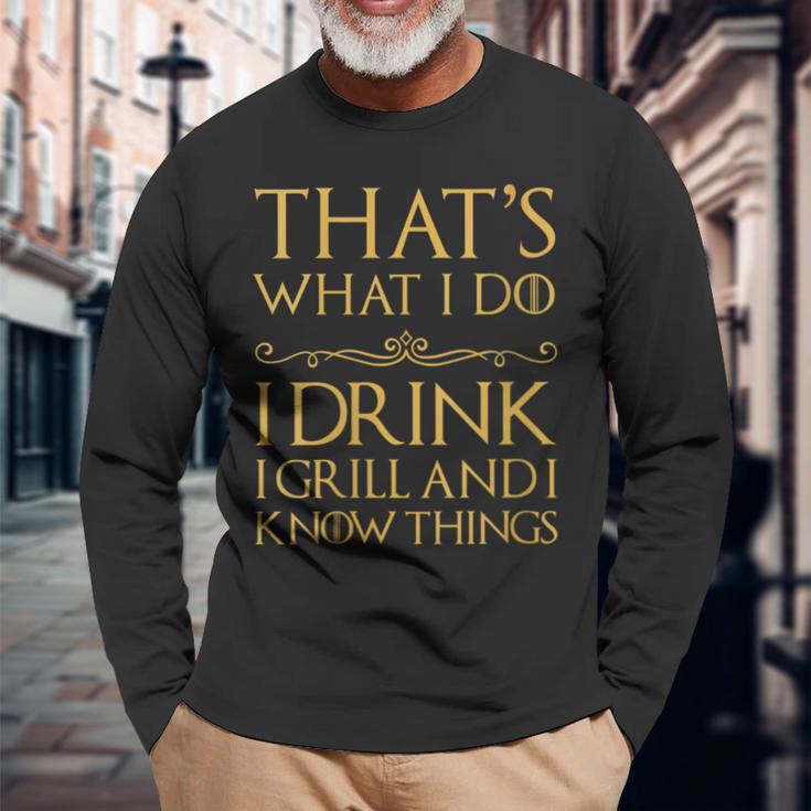 Damen Das Ist Was Ich Trinke Ich Grille Und Ich Weiß Dinge Mit-Ausschnitt Langarmshirts Geschenke für alte Männer