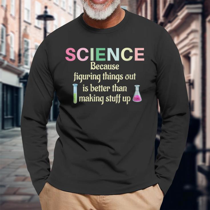 Damen Wissenschaft Weil Es Lehrer Lustig Und Cool Ist Dinge Herauszufinden Mit-Ausschnitt Langarmshirts Geschenke für alte Männer