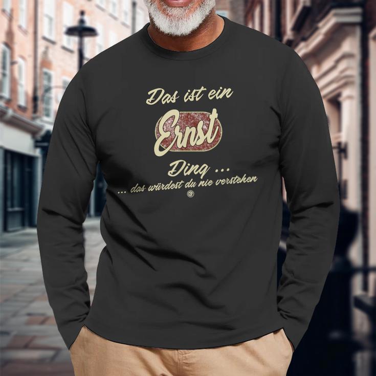 Das Ist Ein Ernst Ding Family Ernst Langarmshirts Geschenke für alte Männer