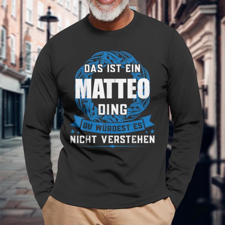 Das Ist Ein Matteo Dingorname Langarmshirts Geschenke für alte Männer