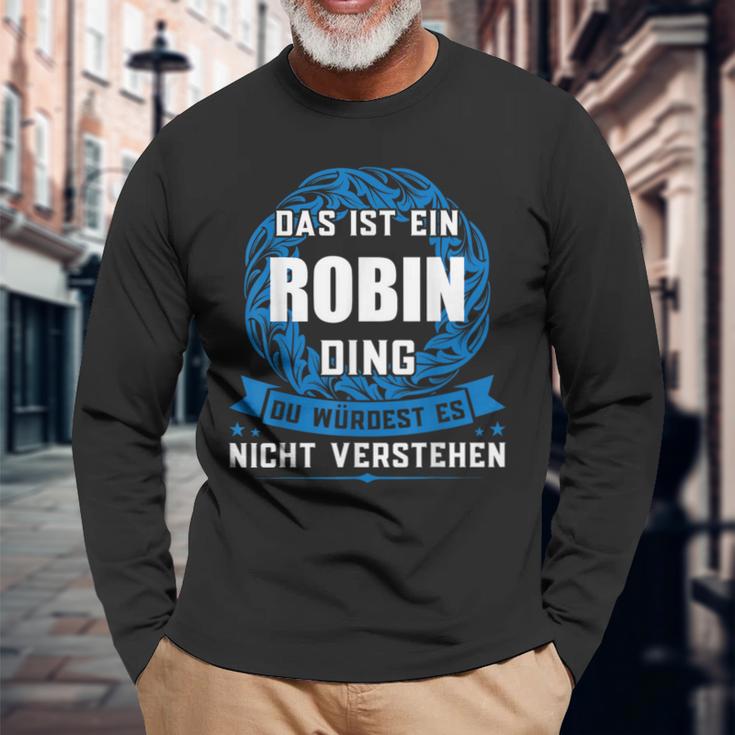 Das Ist Ein Robin Ding First Name Langarmshirts Geschenke für alte Männer