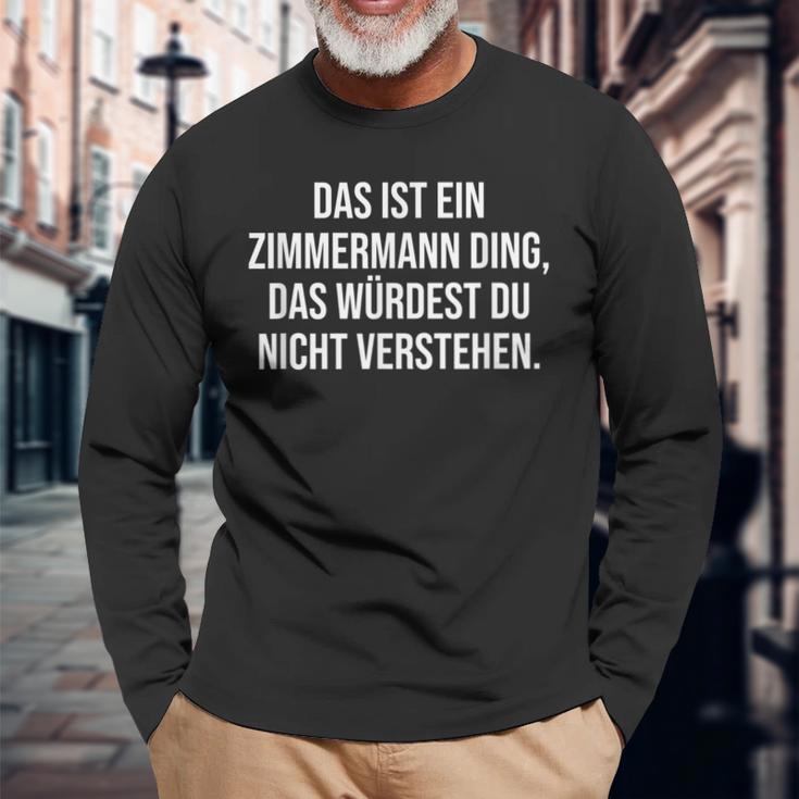 Das Ist Ein Zimmermann Ding Family Langarmshirts Geschenke für alte Männer