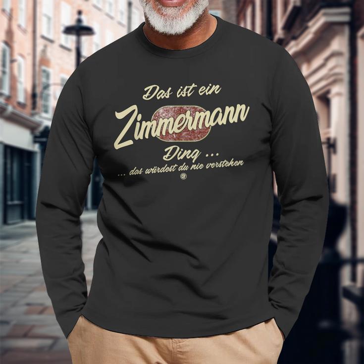 'Das Ist Ein Zimmermann Ding' Family Langarmshirts Geschenke für alte Männer