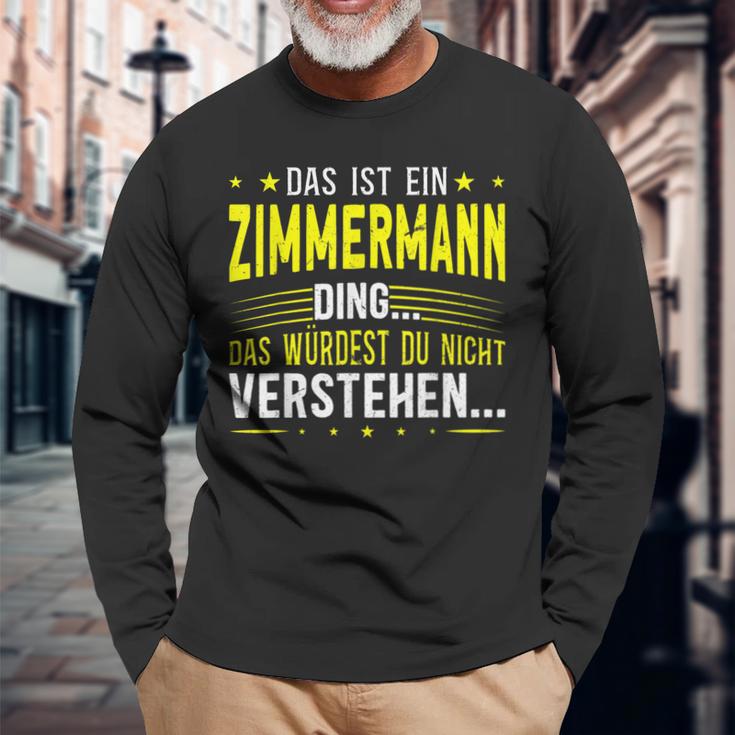 Das Ist Ein Zimmermann Ding Langarmshirts Geschenke für alte Männer