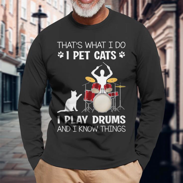 Das Ist Was Ich Tue Ich Pet Cats Ich Spiele Schlagzeug Ich Weiß Dinge Langarmshirts Geschenke für alte Männer