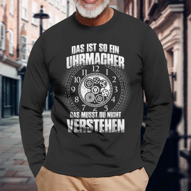 Das Ist So Ein Uhrmacher Ding Langarmshirts Geschenke für alte Männer