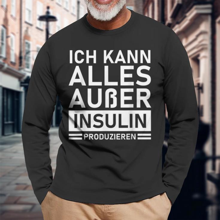 Ich Kann Alles Außer Insulin Produkieren Diabetic Langarmshirts Geschenke für alte Männer