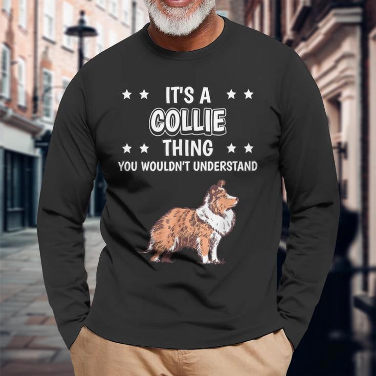 Ist So Ein Collie Ding Lustiger Spruch Collies Langarmshirts Geschenke für alte Männer