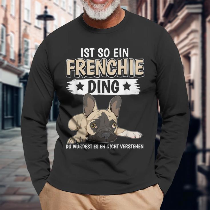 Ist So Ein Frenchie Ding Sachen French Bulldog Langarmshirts Geschenke für alte Männer