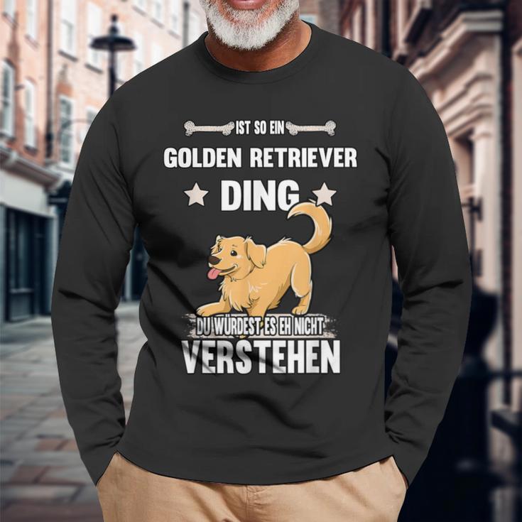 Ist So Ein Golden Retriever Ding Dog Slogan Langarmshirts Geschenke für alte Männer